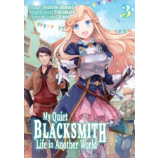 JNC MY QUIET BLACKSMITH LIFE IN ANOTHER V03 | V03 idegen nyelvű könyv