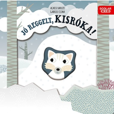 - Jó reggelt, kisróka! gyermek- és ifjúsági könyv
