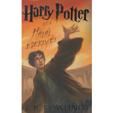 Joanne K. Rowling HARRY POTTER ÉS A HALÁL EREKLYÉI gyermek- és ifjúsági könyv