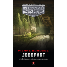 Jobbpart - METRÓ 2033 Univerzum regény
