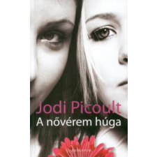 Jodi Picoult A nővérem húga regény