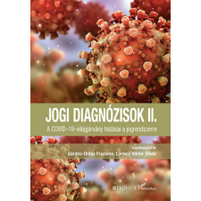 - Jogi diagnózisok II. - A COVID-19-világjárvány hatásai a jogrendszerre egyéb könyv
