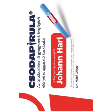 Johann Hari - Csodapirula egyéb könyv
