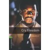 John Briley OXFORD BOOKWORMS LIBRARY 6. - CRY FREEDOM