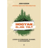 John Hudson Hogyan éljük túl?