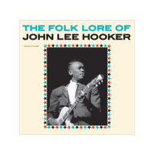 John Lee Hooker The Folk Lore of John Lee Hooker (Vinyl LP (nagylemez)) hobbi, szabadidő