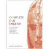 John Murray Press Complete Old English | Mark Atherton