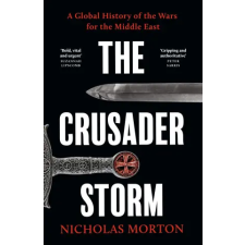 John Murray Press Crusader Storm | Nicholas Morton egyéb könyv
