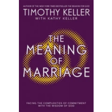 John Murray Press Meaning of Marriage | Timothy Keller egyéb könyv