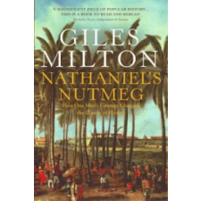 John Murray Press Nathaniel's Nutmeg | Giles Milton egyéb könyv