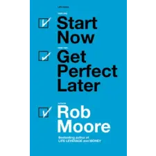 John Murray Press Start Now. Get Perfect Later. | Rob Moore egyéb könyv