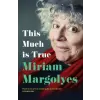 John Murray Press This Much is True | Miriam Margolyes