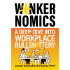 John Murray Press W*nkernomics – James Schloeffel (Kemény kötésű)