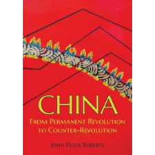  John Peter Roberts - China – John Peter Roberts idegen nyelvű könyv