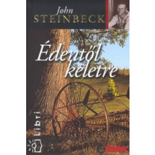 John Steinbeck Édentől keletre I-II. regény
