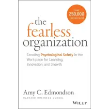 John Wiley &amp; Sons Inc. Fearless Organization | Amy C. Edmondson egyéb könyv