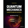 John Wiley &amp; Sons Inc. Quantum Mechanics - Concepts and Applications 3e | Zettili,Nouredine