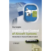 John Wiley &amp; Sons Inc. Stability and Control of Aircraft Systems - Introduction to Classical Feedback Control – R. Langton (Kemény kötésű)
