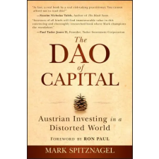 John Wiley &amp; Sons Inc. The Dao of Capital – Spitznagel,Mark (Puha kötésű) idegen nyelvű könyv