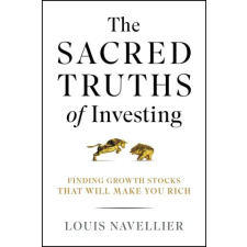 John Wiley &amp; Sons Inc. The Sacred Truths of Investing | Navellier,Louis egyéb könyv