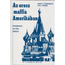 Jokerex Kiadó Az orosz maffia Amerikában - Bevándorlás, kultúra. bűnözés antikvárium - használt könyv