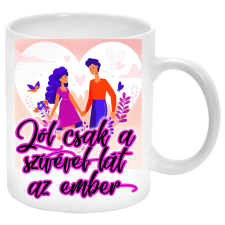 Jól csak a szívével lát az ember II.... Bögre (feliratozható) bögrék, csészék