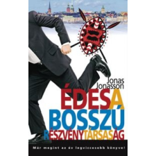 Jonas Jonasson Édes a Bosszú Részvénytársaság irodalom