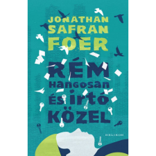 Jonathan Safran Foer Rém hangosan és irtó közel (BK24-206716) regény