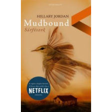 ﻿Jordan,Hillary Mudbound - Sárfészek regény