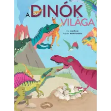 José Morán - A dinók világa gyermek- és ifjúsági könyv