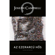 Joseph Campbell Campbell Joseph - Az ezerarcú hős egyéb könyv