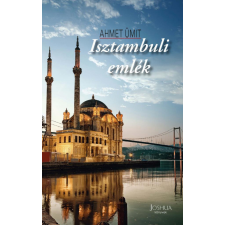 Joshua Könyvek Bt. Ahmet Ümit - Isztambuli emlék regény