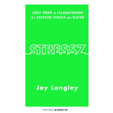 Joy Langley - Stressz egyéb könyv