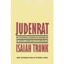  Judenrat – Isaiah Trunk idegen nyelvű könyv