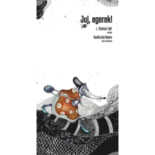 Juj, egerek! gyermek- és ifjúsági könyv