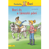 Julia Boehme - Bori és a táncoló póni (Bori regény 17.)