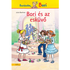 Julia Boehme - Bori és az esküvő - Bori regény 15. gyermek- és ifjúsági könyv