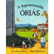 Julia Donaldson, Axel Scheffler A legcsinosabb óriás gyermek- és ifjúsági könyv