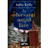 Julia Kelly - Az elveszett angol lány