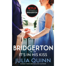  Julia Quinn: It&#039;s In His Kiss (Bridgertons Book 7) idegen nyelvű könyv