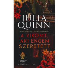 Julia Quinn Julia Quinn: A vikomt, aki engem szeretett (A Bridgerton család 2.) regény