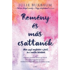 Julie Buxbaum Remény és más csattanók gyermek- és ifjúsági könyv