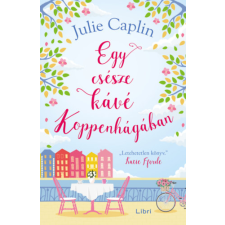 Julie Caplin - Egy csésze kávé Koppenhágában egyéb könyv