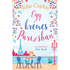 Julie Caplin - Egy krémes Párizsban egyéb könyv