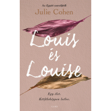 Julie Cohen - Louis és Louise regény