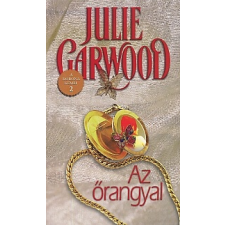 Julie Garwood AZ ŐRANGYAL - A KORONA KÉMEI 2. regény