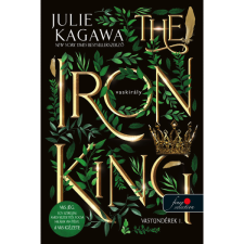 Julie Kagawa The Iron King - A vaskirály (BK24-198430) gyermek- és ifjúsági könyv