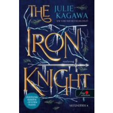 Julie Kagawa The Iron Knight - Vaslovag irodalom
