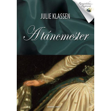 Julie Klassen - A táncmester regény