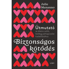 Julie Menanno - Biztonságos kötődés egyéb könyv